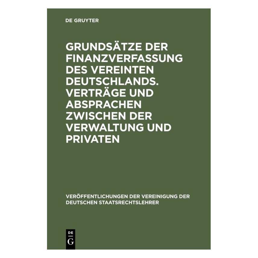 De Gruyter Grundsätze d.Finanzverf.verein.Dtschl. (Deutsch, Hardcover) (67761590)