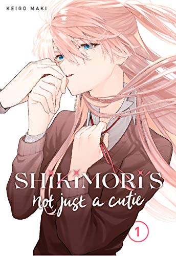 Keigo Maki - Shikimori's Not Just a Cutie 1 - Preis vom 30.09.2026 22:30:23 h