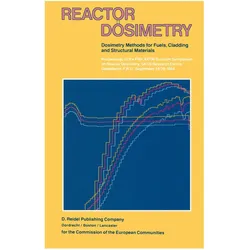 Reactor Dosimetry, Fachbücher von Heinz Röttger, J. P. Genthon