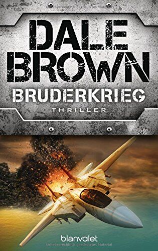 Dale Brown - Bruderkrieg: Thriller - Preis vom 09.10.2026 07:28:09 h