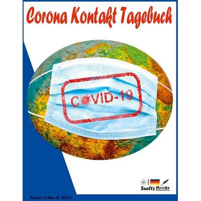 CORONA Kontakt Tagebuch, Taschenbuch von Uwe H. Sültz,Renate Sültz, BoD – Books on Demand, 978-3-7526-4386-2
