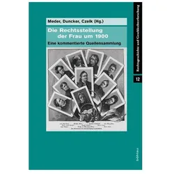 Die Rechtsstellung der Frau um 1900, Fachbücher von Arne Czelk Duncker