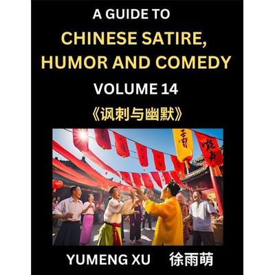 Laughing at Life (Part 14), Taschenbuch von Yumeng Xu, Chinese Satire, Humor and Comedy