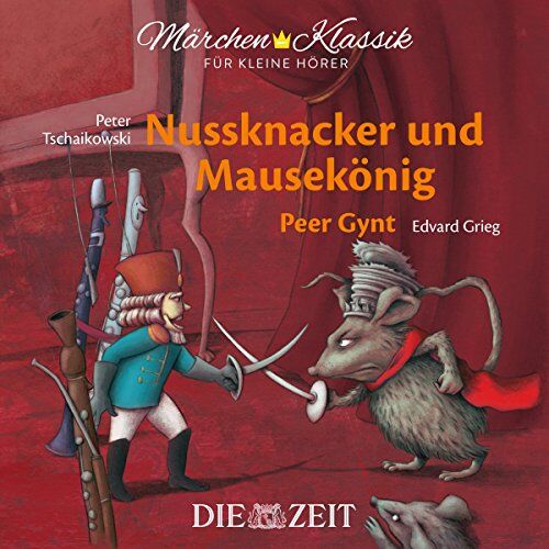 Hoffmann, E. T. A. - Märchen-Klassik für kleine Hörer: Nussknacker und Mausekönig & Peer Gynt (Märchen-Klassik für kleine Hörer Die ZEIT-Edition) - Preis vom 10.10.2026 11:48:34 h