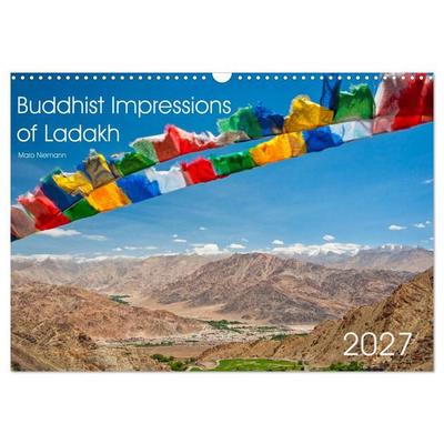 Buddhist Impressions of Ladakh (Wall Calendar 2027 DIN A3 landscape), CALVENDO 12 Month Wall Calendar