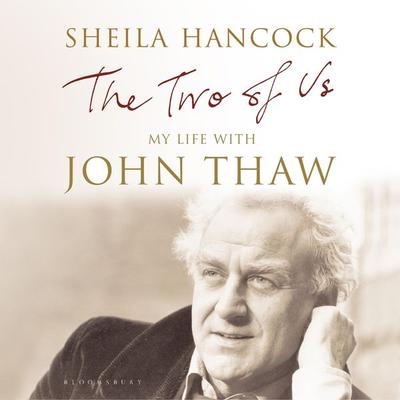 The Two of Us - Sheila Hancock, Audio, 9781408812594