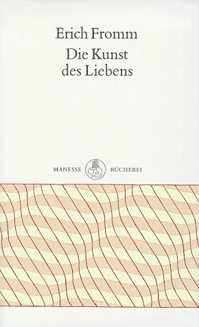 Erich Fromm - Die Kunst des Liebens - Preis vom 13.10.2026 11:25:28 h