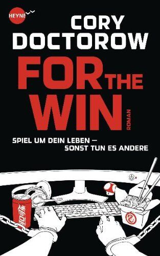 Cory Doctorow - For the Win: Roman (Heyne fliegt) - Preis vom 09.10.2026 07:28:09 h