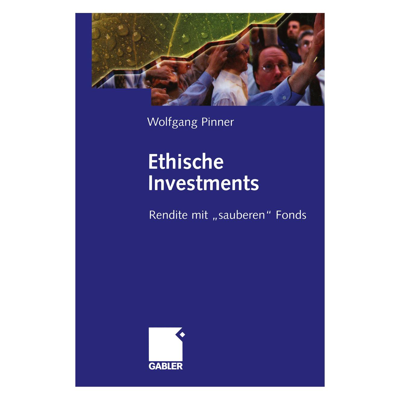 Gabler Ethische Investments (Deutsch, Wolfgang Pinner) (8722393)