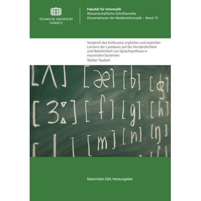 Vergleich des Einﬂusses impliziten und expliziten Lernens der Lautdauer auf die Verständlichkeit und Natürlichkeit von Sprachsynthese in neuronalen