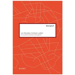 Grundwortschatz Georgisch, Sprachbücher von Andreas Ludden, Lia Abuladze