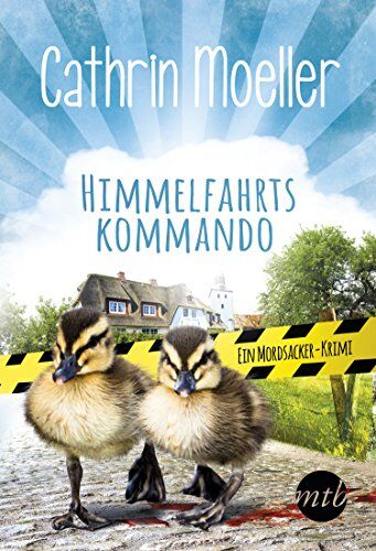 Cathrin Moeller - Himmelfahrtskommando. Ein Mordsacker-Krimi - Preis vom 11.10.2026 03:10:56 h