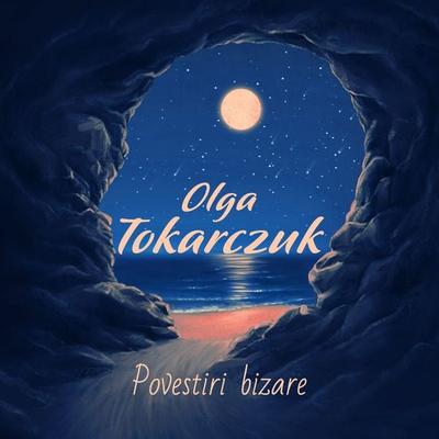 Povestiri bizare - Olga Tokarczuk, Audio, 9789152198483