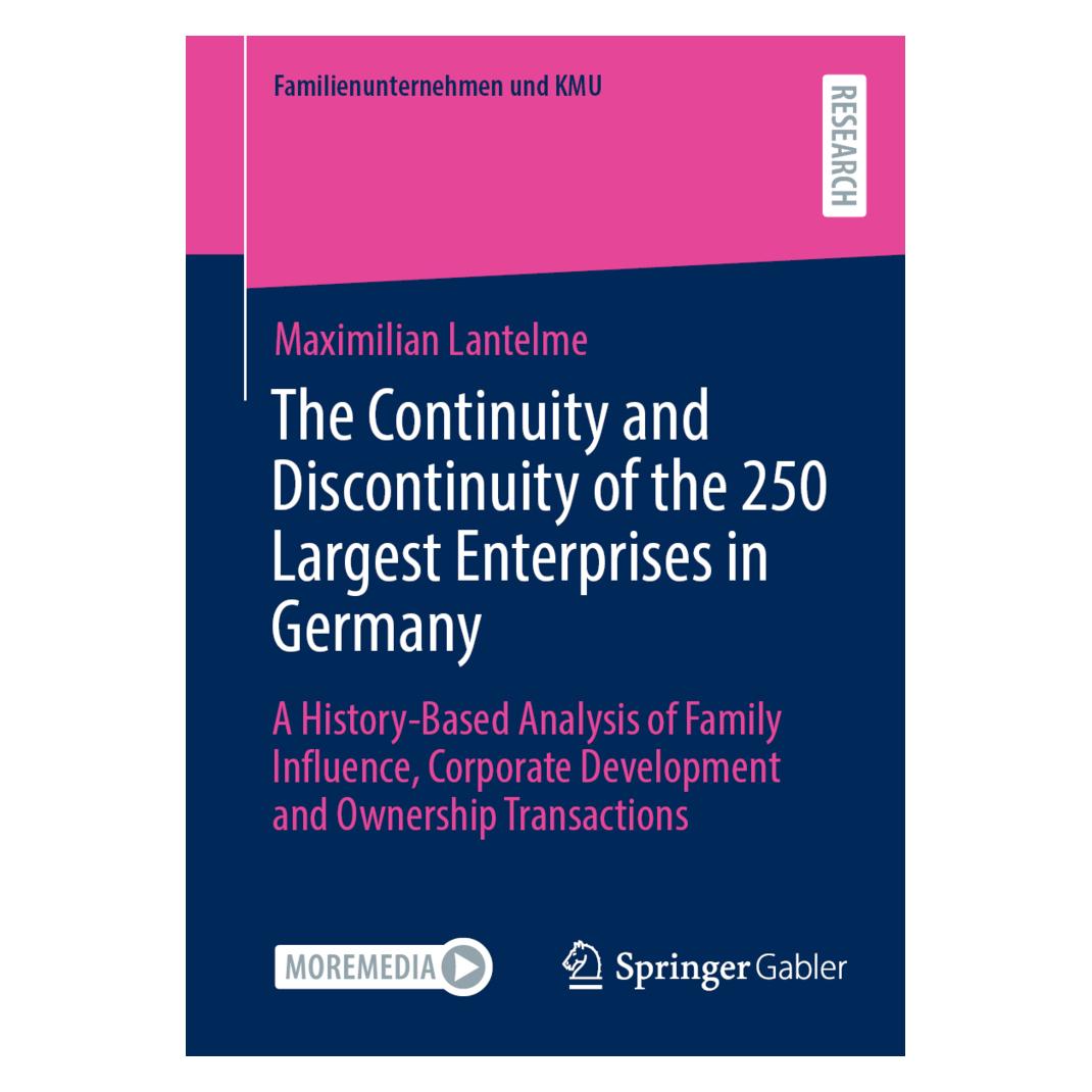 Springer The Continuity and Discontinuity of the 250 Largest Enterprises in Germany (Englisch, Softcover, Maximilian Lantelme) (56957178)