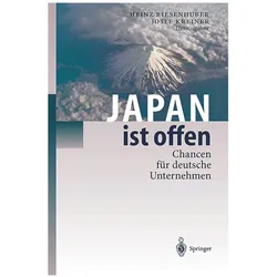 Japan ist offen, Fachbücher von Josef Kreiner, Heinz Riesenhuber G. Distelrath