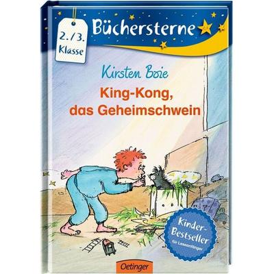 King-Kong, das Geheimschwein, Gebundene Ausgabe von Kirsten Boie, Oetinger