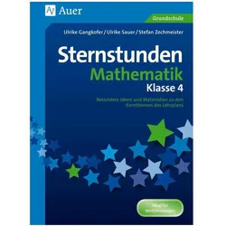 Sternstunden Mathematik - Klasse 4, Schulbücher von Stefan Zechmeister, Ulrike Sauer, Ulrike Gangkofer