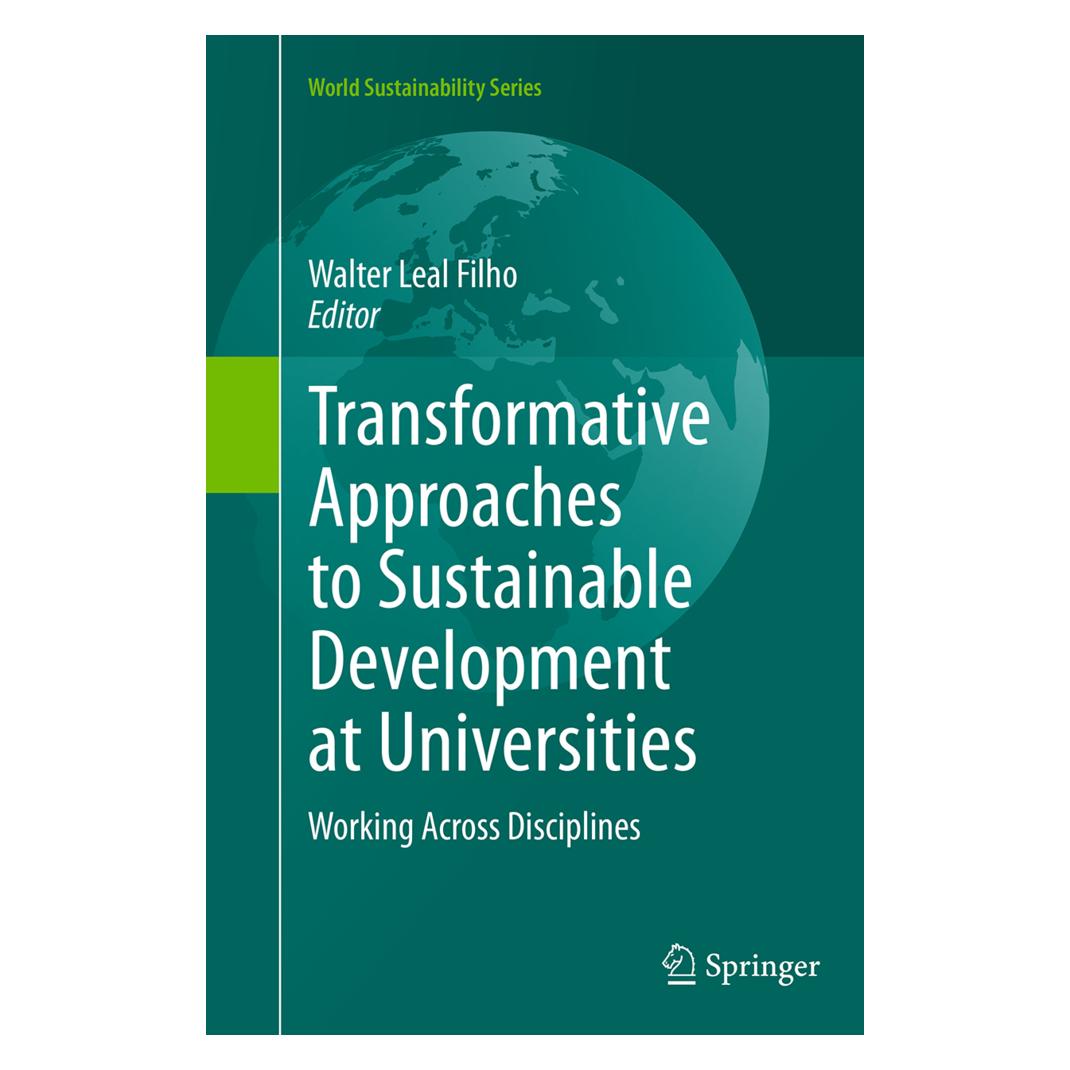Springer Transformative Approaches to Sustainable Development at Universities (Englisch, Softcover, Walter Leal Filho) (55843805)
