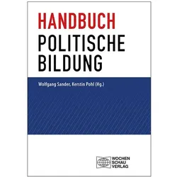 Handbuch politische Bildung, Fachbücher von Wolfgang Sander, Kerstin Pohl