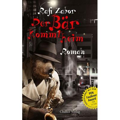 Der Bär kommt heim, Taschenbuch von Rafi Zabor, Chalice