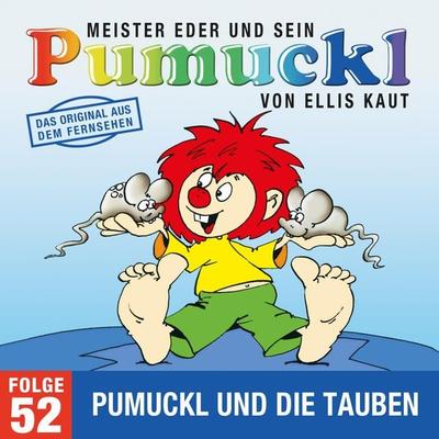 52: Pumuckl und die Tauben (Das Original aus dem Fernsehen) - Ellis Kaut, Audio, 4057664895172