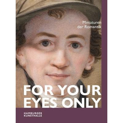 For your eyes only, Gebundene Ausgabe von , Michael Imhof Verlag, 978-3-7319-1562-1