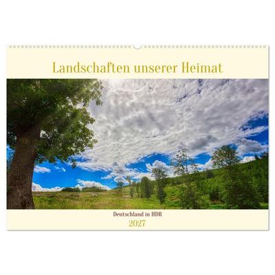 Landschaften unserer Heimat (Wandkalender 2027 DIN A2 quer), CALVENDO Monatskalender