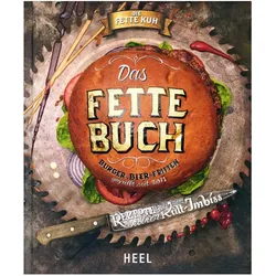 Die fette Kuh präsentiert: Das fette Buch, Ratgeber von Die fette Kuh