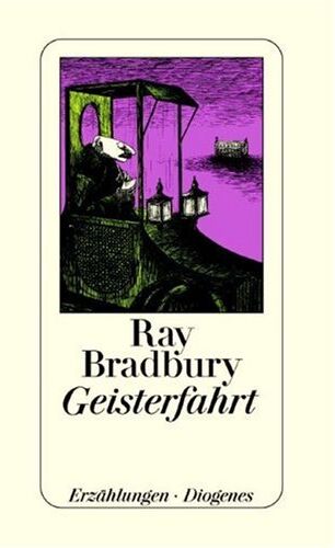 Ray Bradbury - Geisterfahrt - Preis vom 09.10.2026 07:28:09 h