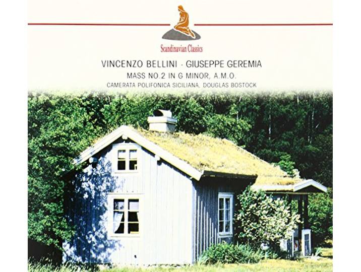 G. Geremia - Bellini: Mass No.2 In G Minor, A.M.