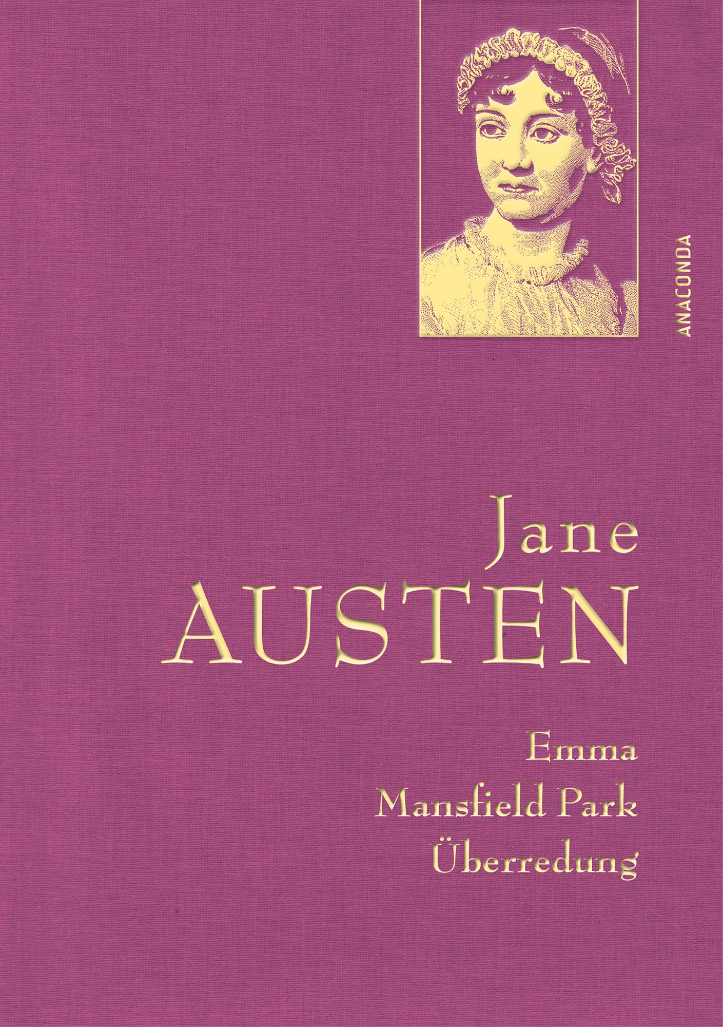 Jane Austen - Jane Austen, Emma; Mansfield Park; Überredung: Gebunden in feingeprägter Leinenstruktur, mit Goldprägung, Band 2 (Anaconda Gesammelte Werke, Band 55) - Preis vom 12.10.2026 11:37:12 h