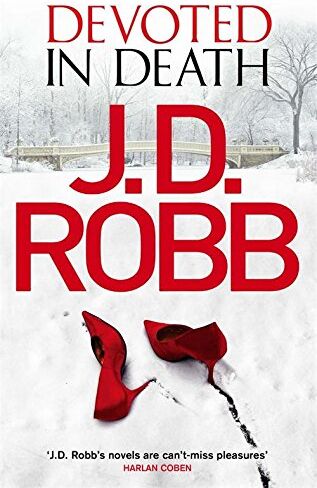 Robb, J. D. - Devoted in Death: In Death 41 (In Death Series) - Preis vom 09.10.2026 07:28:09 h