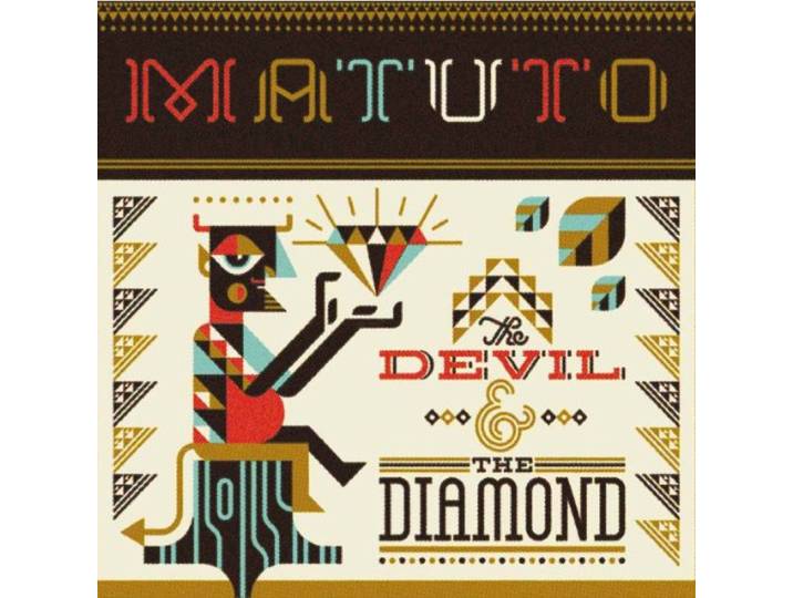 Matuto - Devil & The Diamond, The