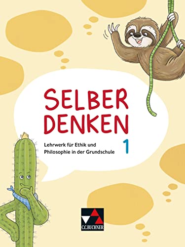 Katja Bergmann - Selber denken / Selber denken 1: Lehrwerk für Ethik und Philosophie in der Grundschule (Selber denken: Lehrwerk für Ethik und Philosophie in der Grundschule) - Preis vom 09.10.2026 07:28:09 h
