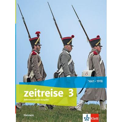 Zeitreise 3. Differenzierende Ausgabe Hessen, Gebundene Ausgabe von , Klett Schulbuchverlag, 978-3-12-453070-7