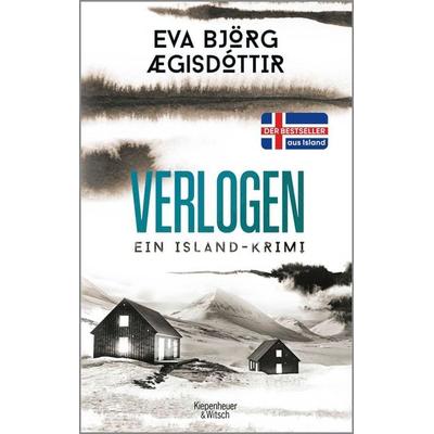 Verlogen, Taschenbuch von Eva Björg Ægisdóttir, Kiepenheuer & Witsch, 978-3-462-00296-6