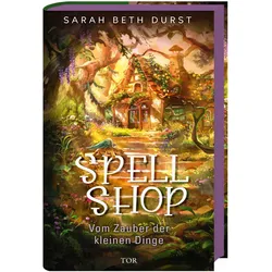 Spellshop, Belletristik von Sarah Beth Durst