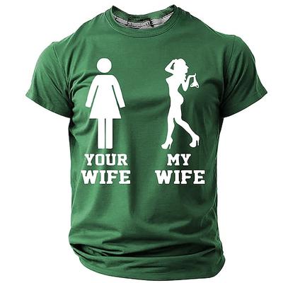 Männer Lustiges Grafik T-Shirt - Deine Frau meine Frau Beziehungs Humor Tee - Kurzarm Ehemann Geschenk