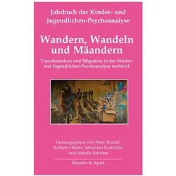 Wandern, Wandeln und Mäandern, Fachbücher von Aglaia Karatza-Meents, Kathrin Hörter, Peter Bründl