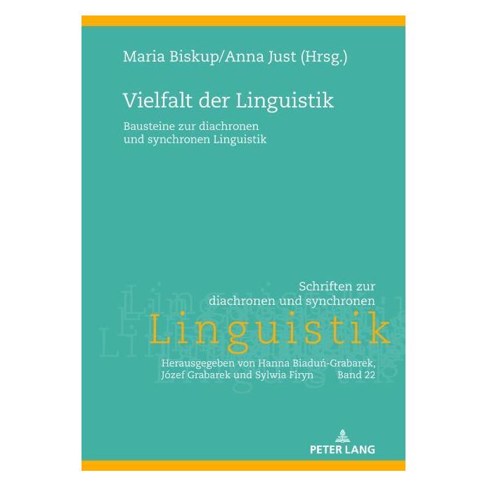 Peter Lang Vielfalt der Linguistik (Deutsch, Hardcover, Anna Just, Hanna Biadun-Grabarek, Maria Biskup) (35142383)