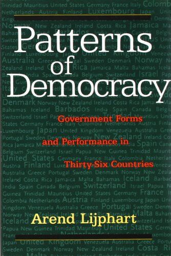 Arend Lijphart - Patterns of Democracy: Government Forms and Performance in Thirty-six Countries - Preis vom 12.10.2026 11:37:12 h