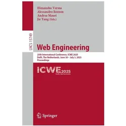 The Inclusive Web: Realizing Safe, Accessible, Inclusive, and Sustainable Web Engineerin, Fachbücher von Alessandro Bozzon, Jie Yang, Himanshu Verma, Andrea Mauri