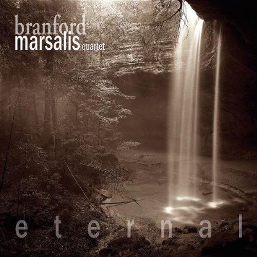 Branford Marsalis Quartet - Eternal - Preis vom 10.10.2026 11:48:34 h
