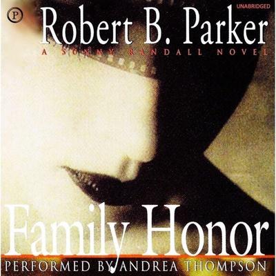 Family Honor - Robert B. Parker, Audio, 9781607472797