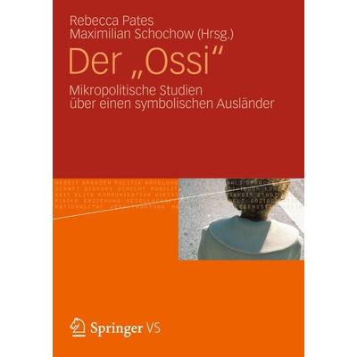 Der 'Ossi'; Taschenbuch von , Springer Fachmedien Wiesbaden GmbH, 978-3-531-17725-0