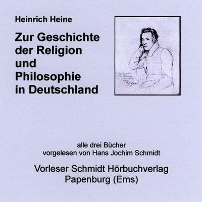 Zur Geschichte der Religion und Philosophie in Deutschland - Heinrich Heine, Audio, 9783937976556