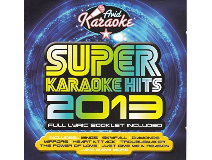 Various Artists - Super Karaoke Hits 2013