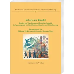 Scharia im Wandel, Fachbücher von Mahmud El-Wereny, Alexander-Kenneth Nagel