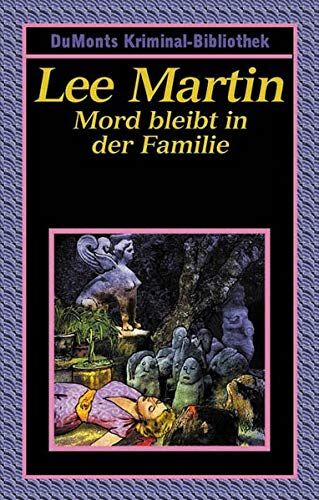 Lee Martin - Mord bleibt in der Familie (DUMONT's Kriminal-Bibliothek) - Preis vom 17.10.2026 19:25:27 h