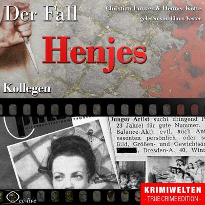 Kollegen - Der Fall Henjes - Christian Lunzer,Henner Kotte, Audio, 9783956160295